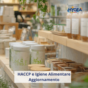 HACCP e igiene alimentare - Aggiornamento - Commercio e distribuzione prodotti non deperibili