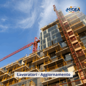 Lavoratori - Aggiornamento quinquennale - Edilizia