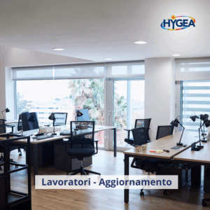 Lavoratori - Aggiornamento quinquennale - Uffici